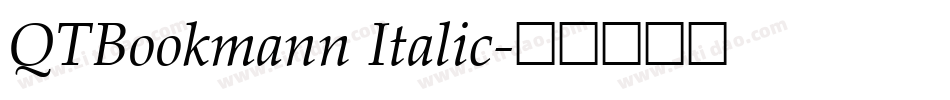 QTBookmann Italic字体转换